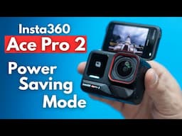 Insta360 Ace Pro 2 Endurance Mode - Save Battery life