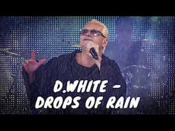 D.White - Drops of Rain (Concert video, 2025). New Age Music, Enigmatic Style, Music 80s-90s