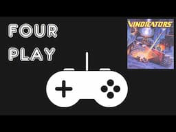Four Play - Vindicators - 16-bit Comparison