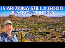 Is Arizona Still a Good Place to Live in 2025?