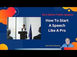 How to Start a Speech: Proven Techniques to Grab Your Audience’s Attention