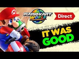 The Mario Kart World Direct was GOOD