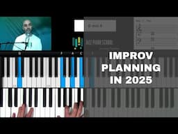 Improvisation Planning 2025