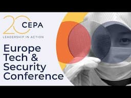 2025 CEPA Europe Tech & Security Conference