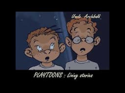 Playtoons 1: Uncle Archibald trailer 2