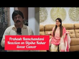 Gehna Zevar Ya Zanjeer Serial Actor Prakash Ramchandani Reaction On Dipika Kakar & Shoaib Ibrahim