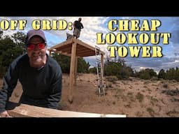 Off Grid: Building Lookout Tower