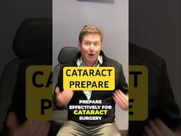 Mastering Cataract Surgery: Essential Preparation Tips