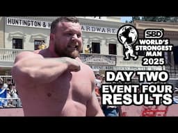 World's STRONGEST MAN Day 2 Results!