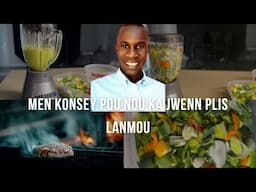 Men bon bagay m pote pou nou, koute epi aplike li.