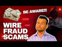 Warning! WIRE FRAUD Scammers Hacking into Bank Accounts!