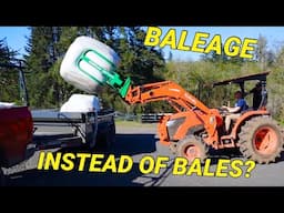 Baleage, why some prefer this over bales of hay.