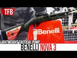 The NEW Ultralight Benelli Nova 3