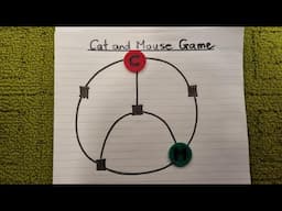How to Play the Cat & Mouse Game - Strategies for the Cat to Win, Plus the Mouse Evading the Cat