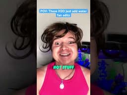 POV: H2O just add water fan edits #shorts #h2ojustaddwater #fanedit #edit #relatable #shortsfeed