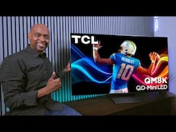 TCL QM8K QD-Mini LED TV The TV Everyone Is Talking About!