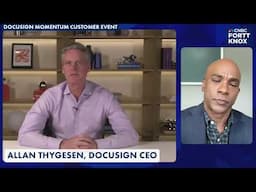 Allan Thygesen, Docusign CEO: A Fortt Knox Update