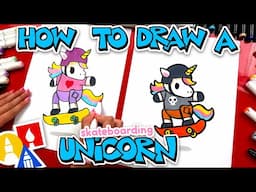 How To Draw A Skateboarding Unicorn