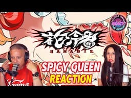 SOME LIKE IT HOT!! - HANABIE - SPICY QUEEN - REACTION
