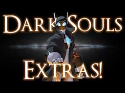 The Day the World GOT GUD: EXTRAS!