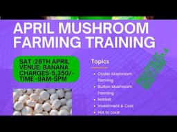 Mushroom farming and business training