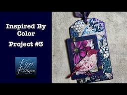 Inspired By Color | Project  #3