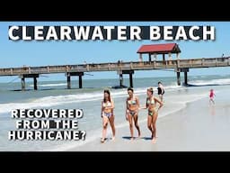 Clearwater Beach Florida:  Is it Back In Business After The Hurricane?