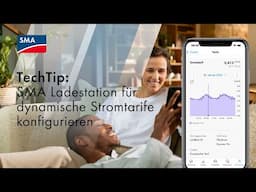 TechTip: SMA Ladestation für dynamische Stromtarife konfigurieren