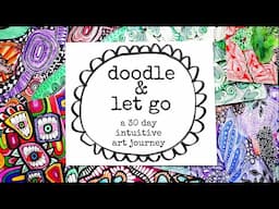 NEW CLASS! doodle & let go