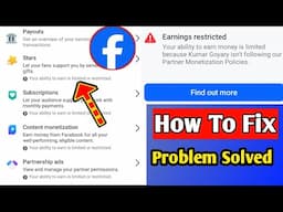 Your ability to earn is limited or restricted || Facebook Earning Limited Problem Solve ||