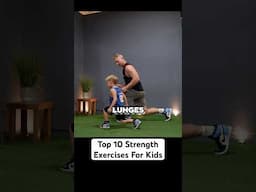 Top 10 Best Strength Training Exercises For Kids
