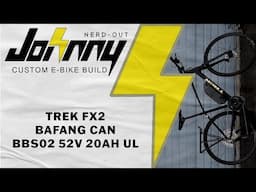 Custom E-bike Build: Trek FX2 Bafang CANBUS 750w BBS02 Mid Drive 52v 20ah UL Listed Battery