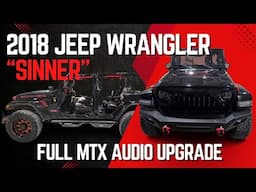 Are You Looking To Upgrade Your Jeep Wrangler Audio? Check Out The "Sinner" With MTX Marine.