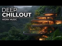 WORK MUSIC — 1 Hour Ultimate Music for Deep Focus and Efficiency
