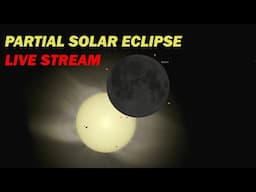 LIVE: Partial Solar Eclipse: March 29 2025!