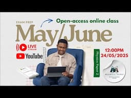 Physical Science P2 - May/June Live Revision Class