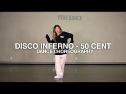 Disco Inferno - 50 Cent Choreography | Beginner/Intermediate Level