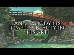 New Collection - Hasui: In Pursuit of Beauty