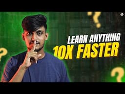 Learn Anything 10x Faster with This ONE Simple Trick