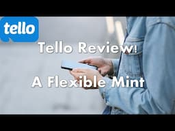 Tello Review | A Flexible Mint