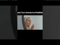 Wellness: Your Journey to a Healthier You