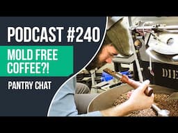 MOLD FREE COFFEE?! From Bean to Brew: Unlocking Pure Coffee Bliss with Lore Coffee Roasters
