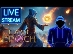 Last Epoch Aberroth DOWN, Rerolling Lich