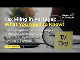 Understanding Portugal Tax Filing in 2025 – Key Insights for Expats & Non-Residents