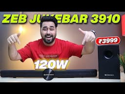 Zebronics ZEB Juke Bar 3910 Review ⚡ 120W ⚡ Soundbar with SubWoofer for TV & Music Under ₹4000!