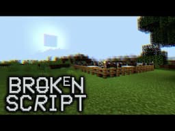 Minecraft's Broken Script Mod Part 5 (Info Blackout)