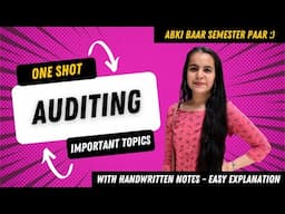 Auditing One Shot Lecture | Full Syllabus in 1 Video | BBA/B.Com 2025 Exam Preparation