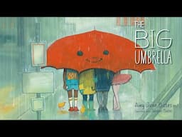 The Big Umbrella - An Animated Read Aloud With Moving Pictures  - Kindness and Inclusion