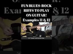 FUN BLUES ROCK RIFFS TO PLAY ON GUITAR! -  EXAMPLES 11 & 12 #shortsfeed #shortsvideo #bluesguitar