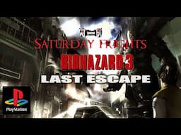 SHN SATURDAY FRIGHTS | RESIDENT EVIL 3 The Last Escape  PS1 Walkthrough  Livestream No Commentary
